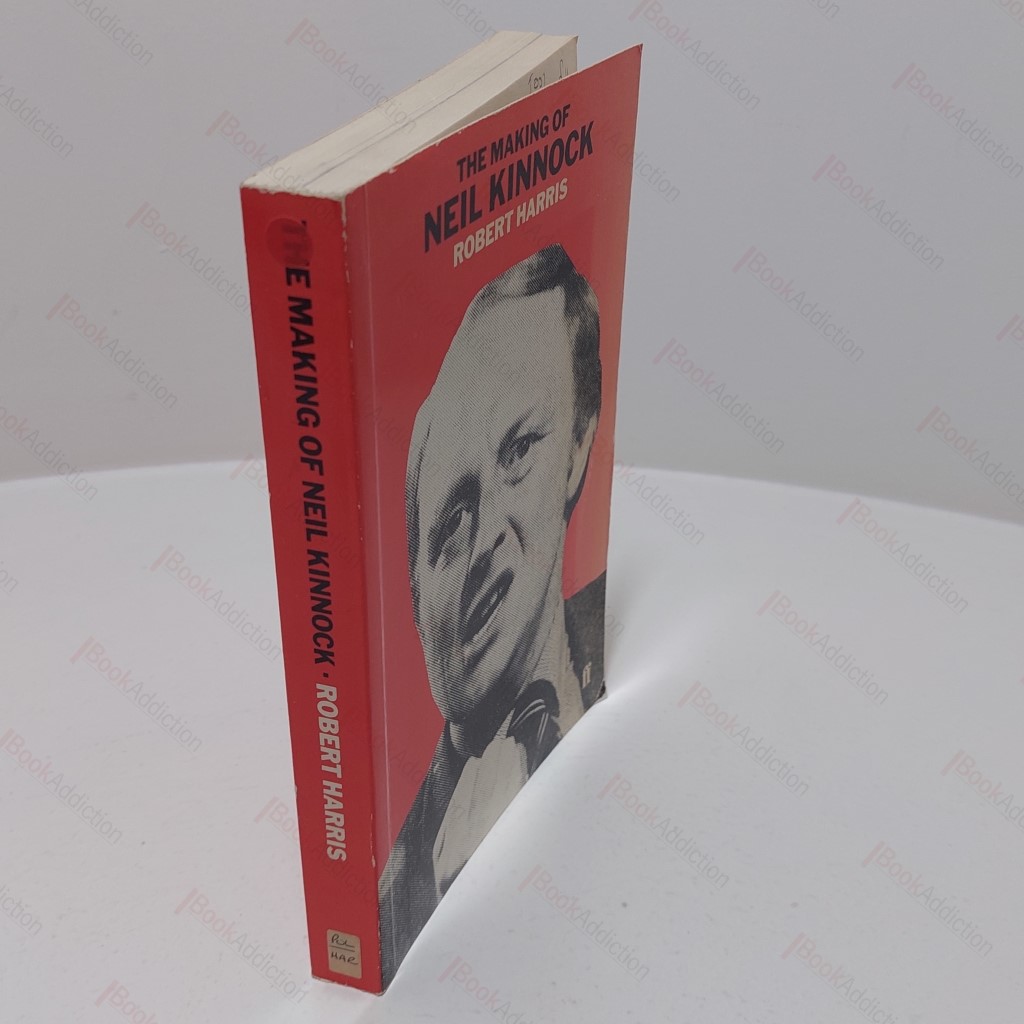The Making of Neil Kinnock