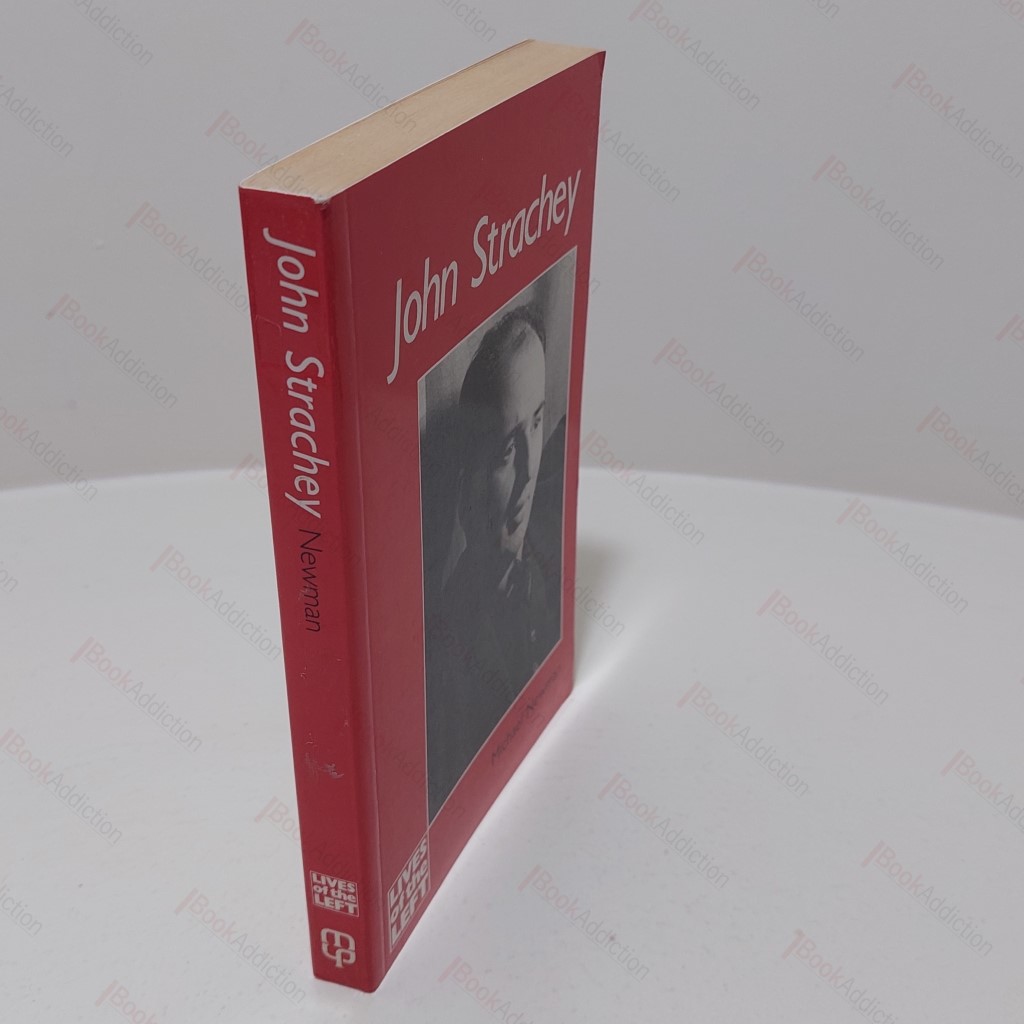 John Strachey (Lives of the Left)