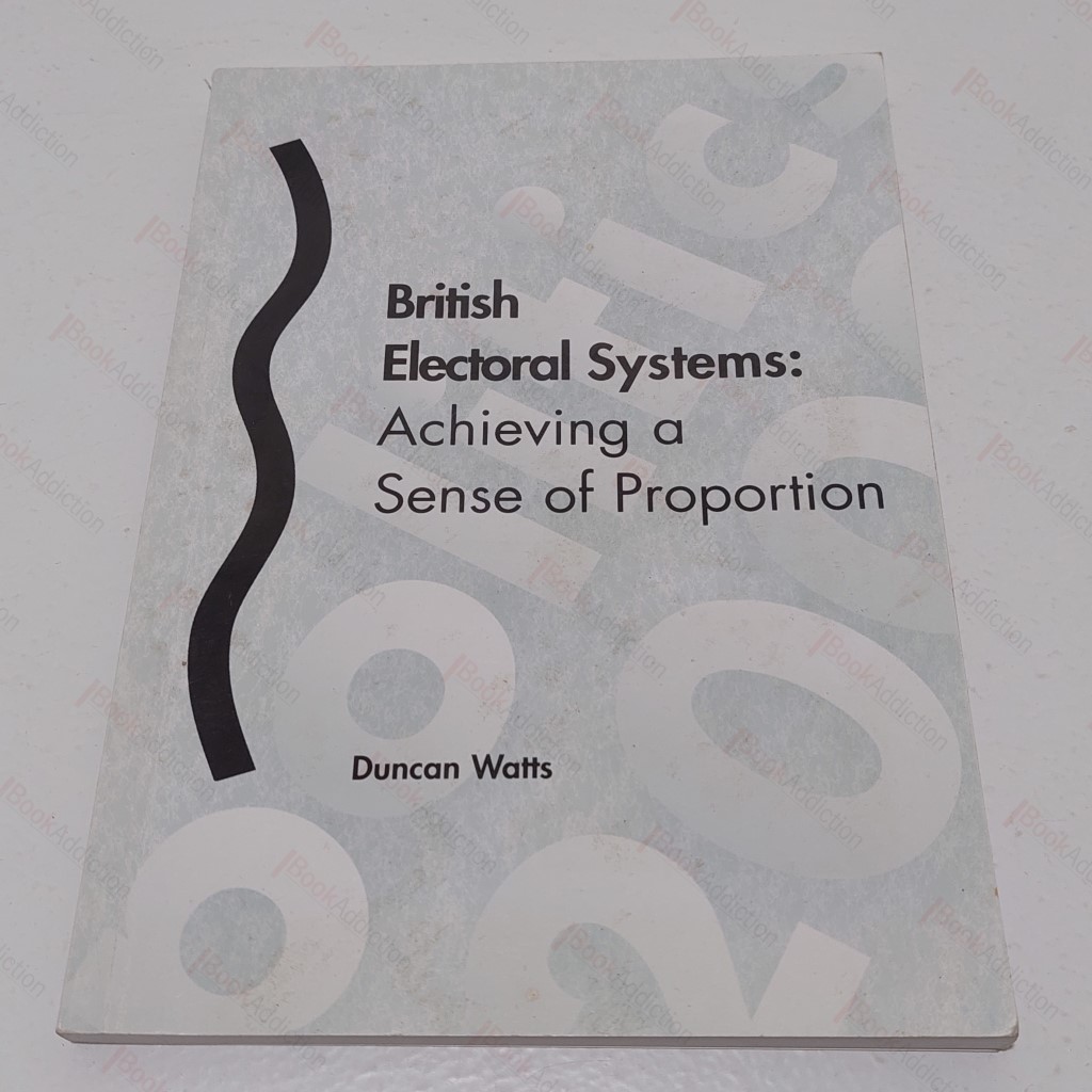 The British Electoral Systems (Politics 2000)