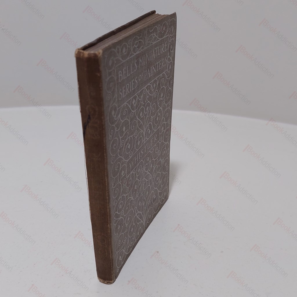 James McNeil Whistler  (Bell's Miniature Series of Painters)