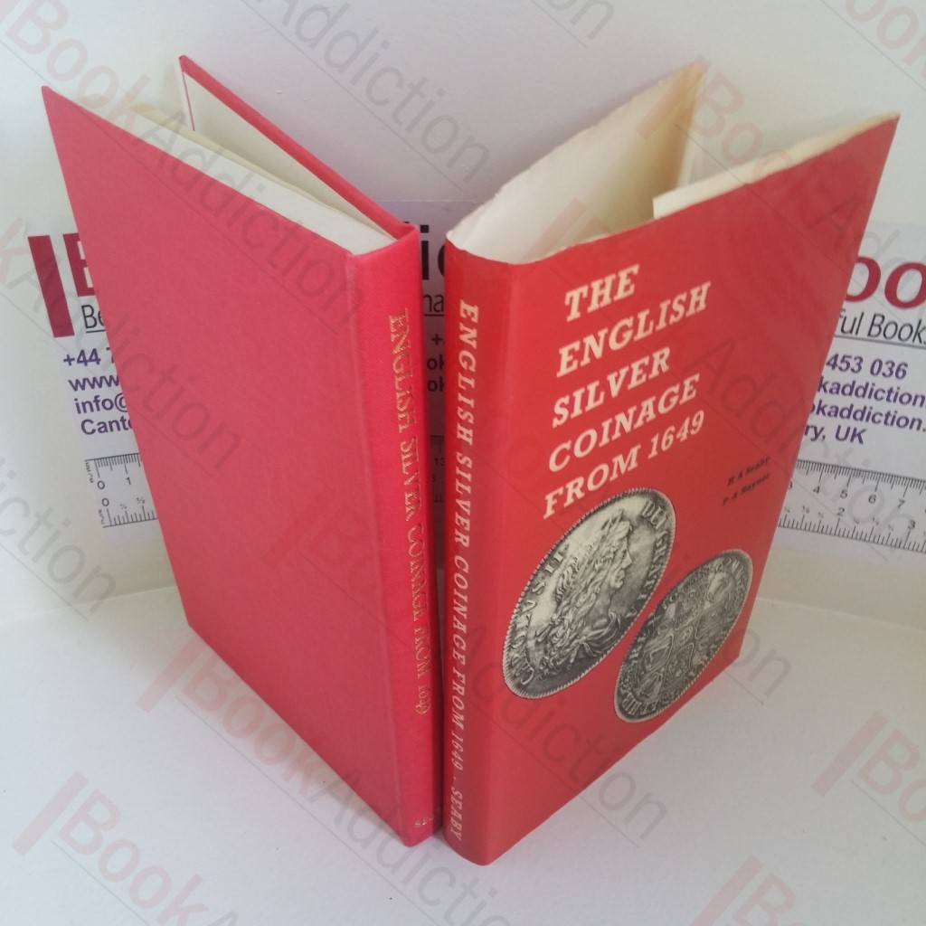 The English Silver Coinage From 1649