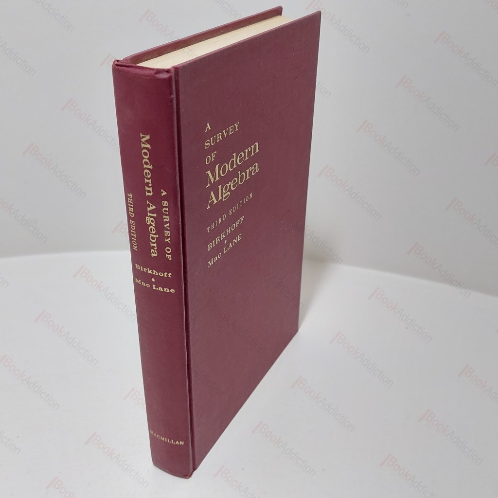 A Survey of Modern Algebra