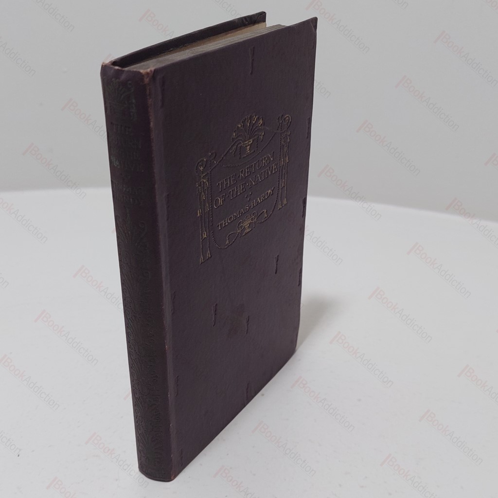 The Return of the Native (The Wessex Novels - Volume V)