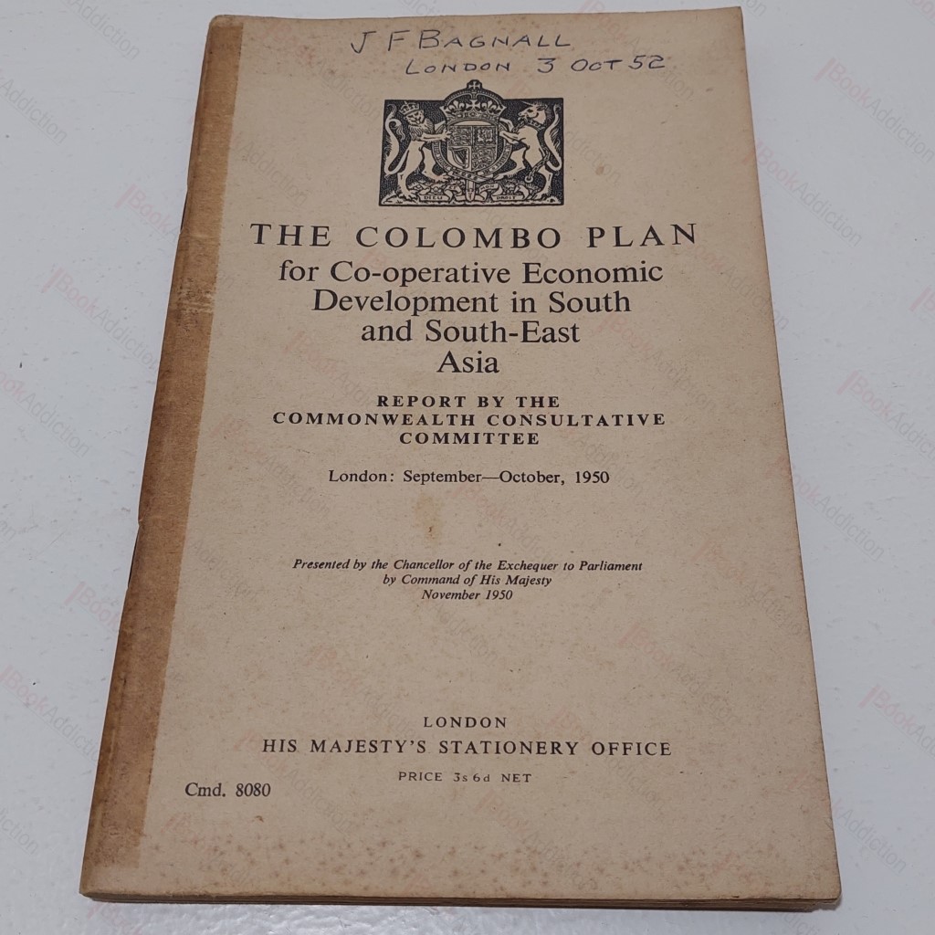 The Colombo Plan for Co-operative Economic Development in South and South East Asia
