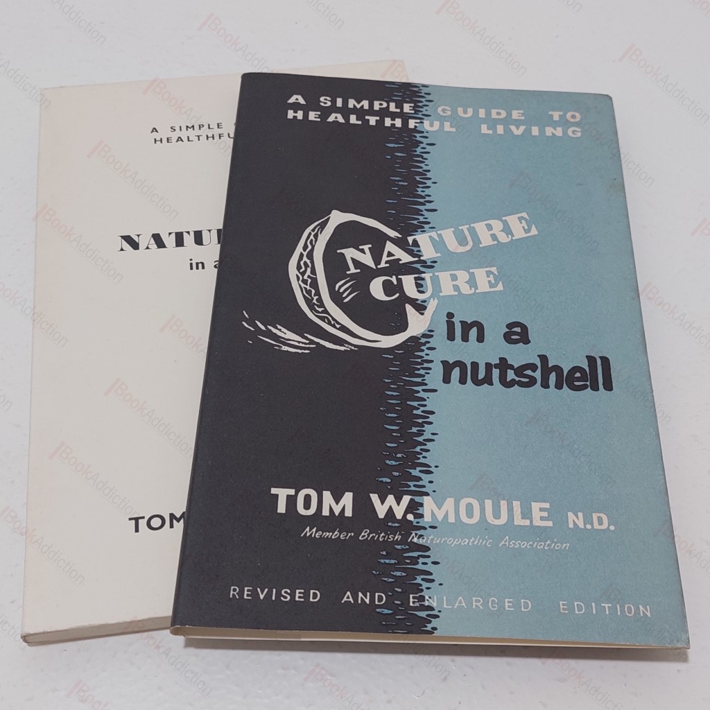 Nature Cure in a Nutshell : A Simple Guide to Healthful Living