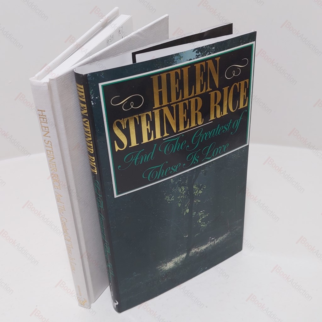 And the Greatest of these Is Love