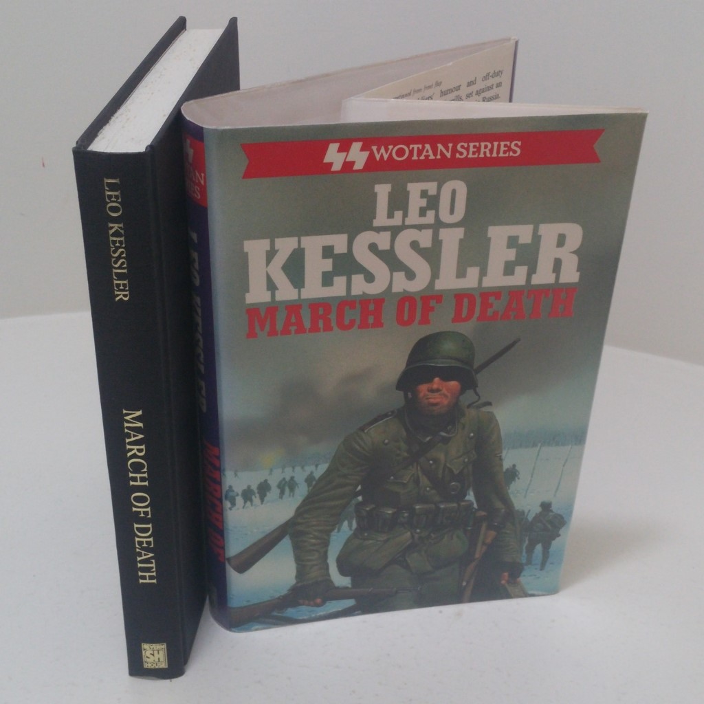 March of Death : A SS Wotan Adverture (Wotan Series) (Signed)