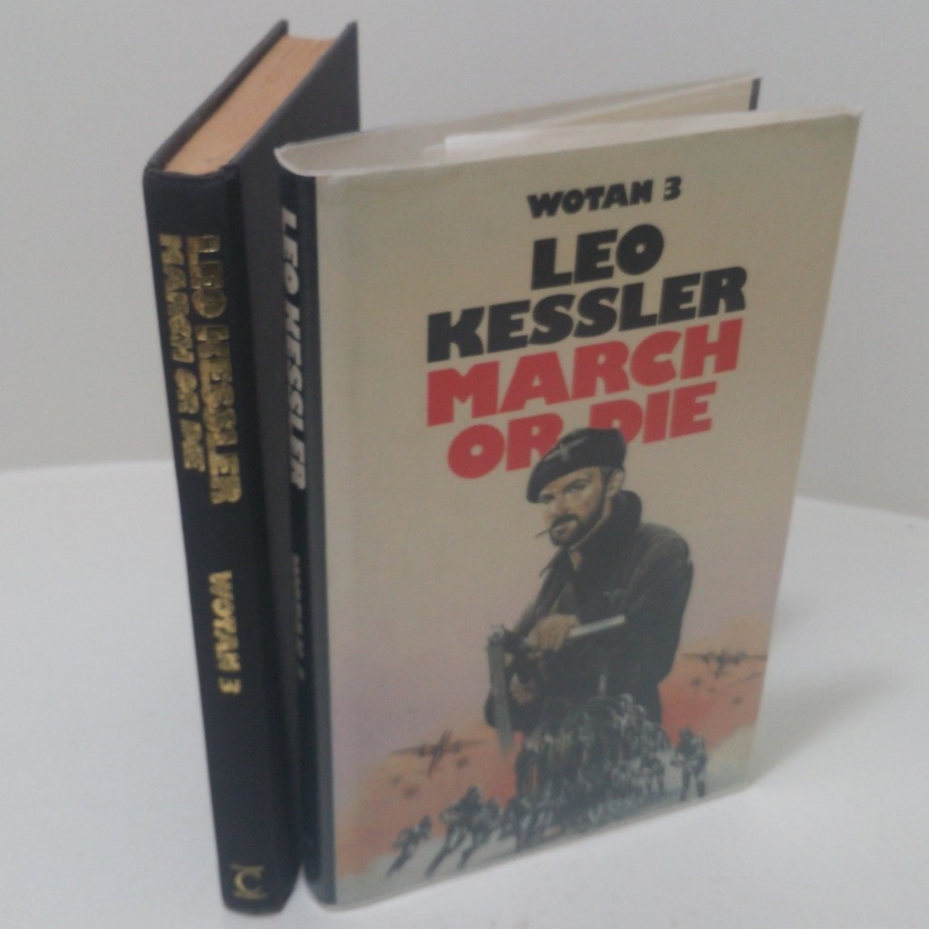 March or Die (Wotan 3)