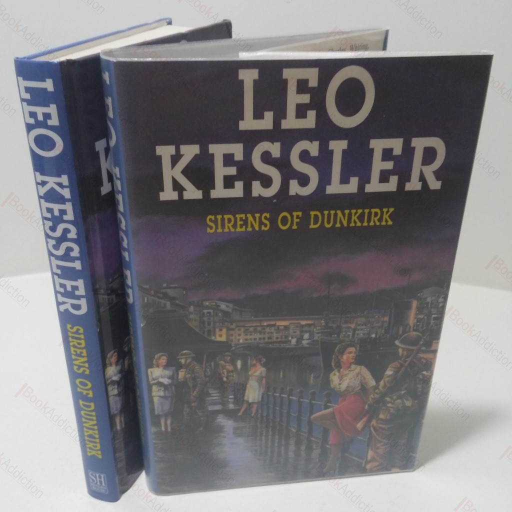 Sirens of Dunkirk : A New Adventure for Major Dalby and His Young Sidekick Sargeant Mackenzie