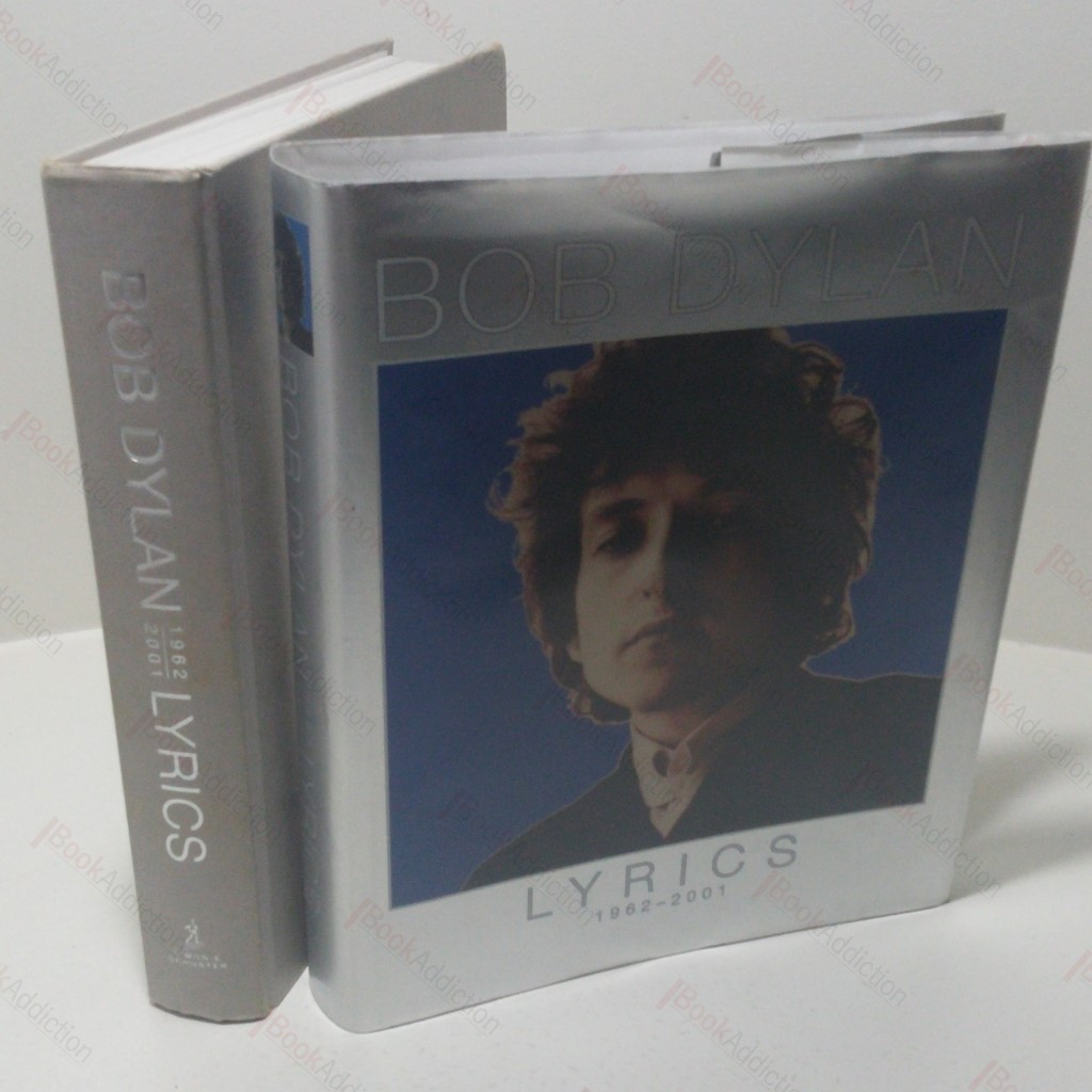 Bob Dylan - Lyrics: 1962-2001