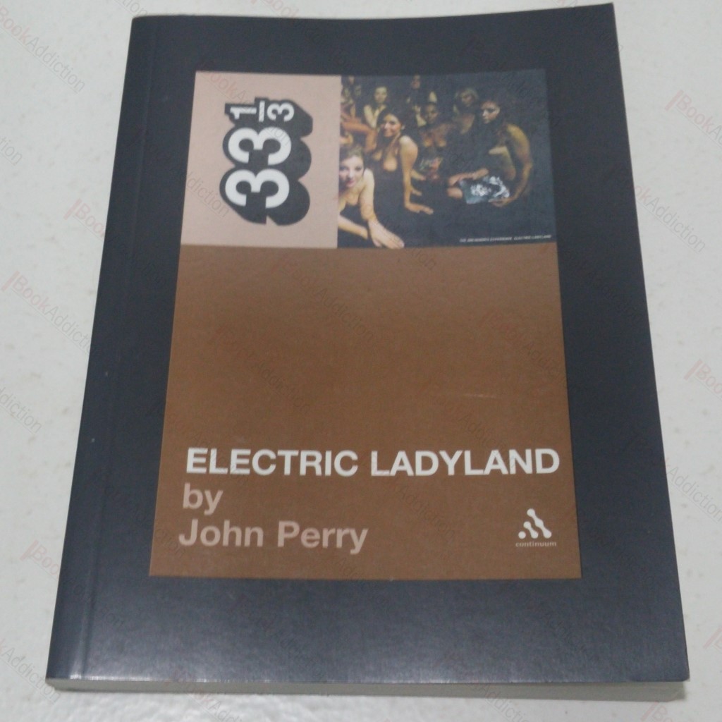Jimi Hendrix :  Electric Ladyland (Thirty-three and a Third series - No.8)