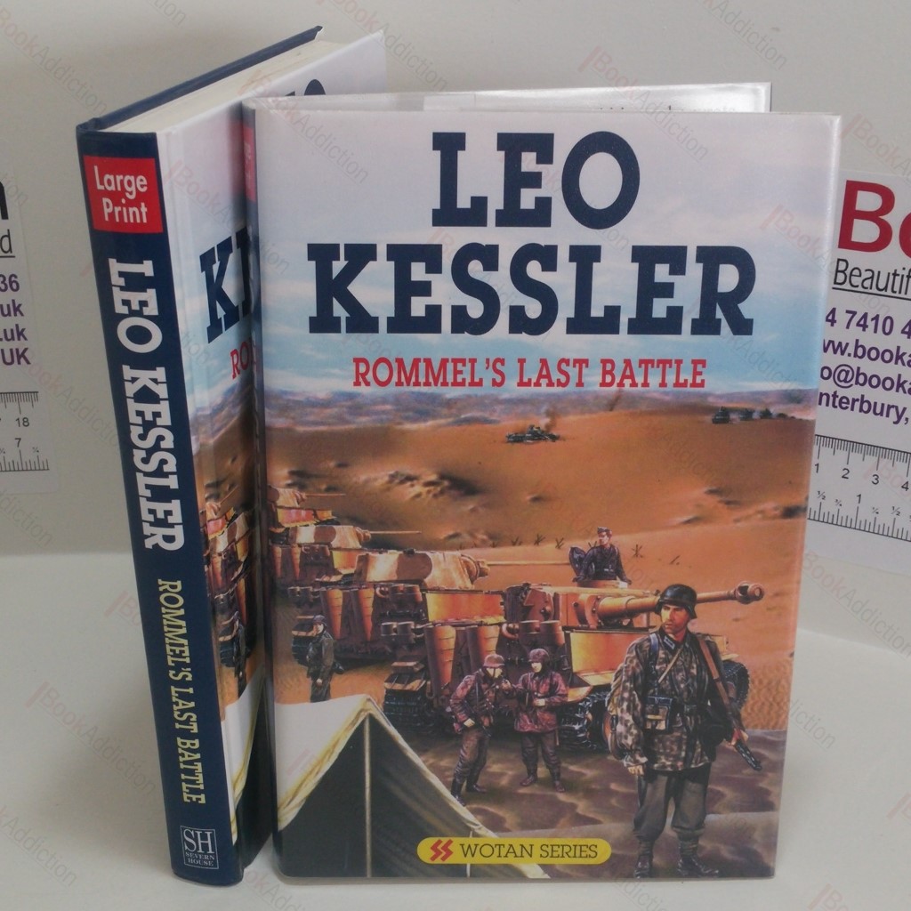 Rommel's Last Battle (Wotan series) (Large Print)
