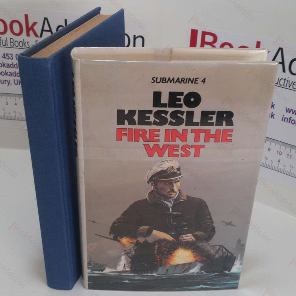 Fire in the West (Submarine 4)