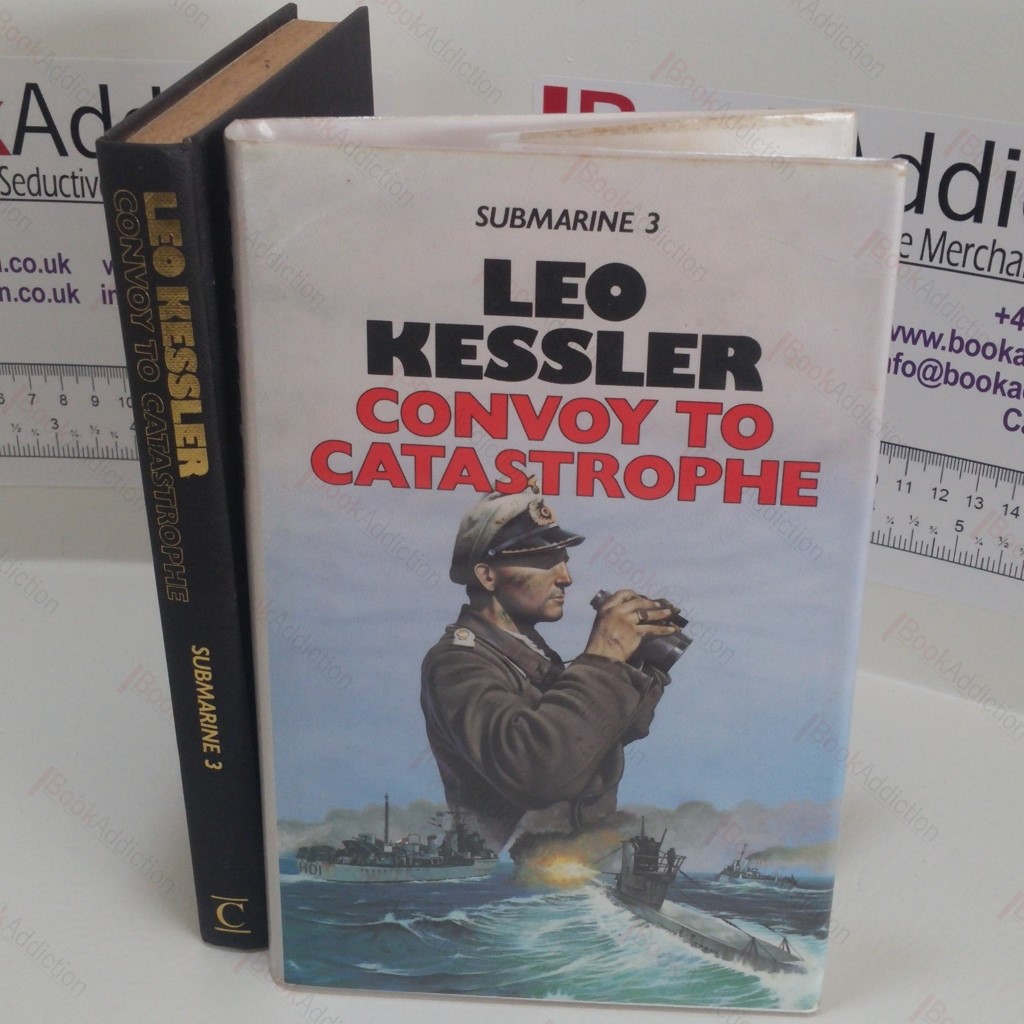 Convoy to Catastrophe (Submarine 3)