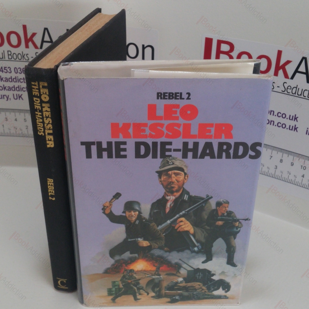 The Die-hards (Rebel 2)