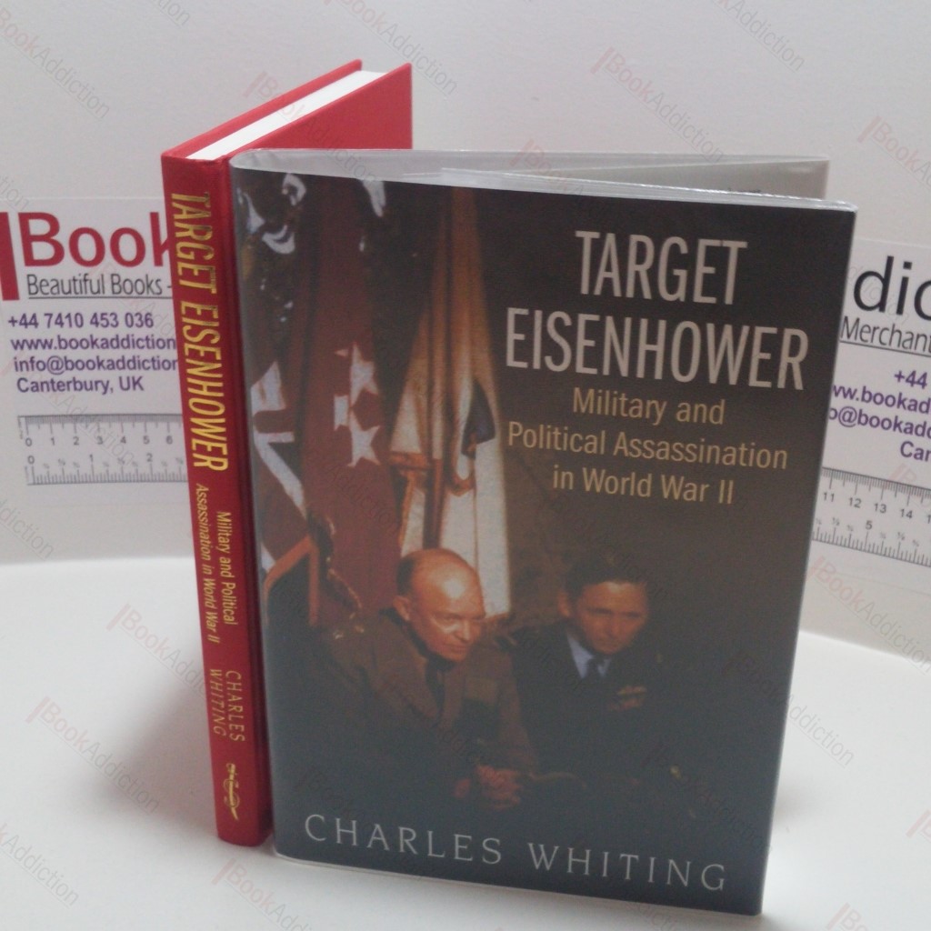 Target Eisenhower : Military and Political Assassination in World War II