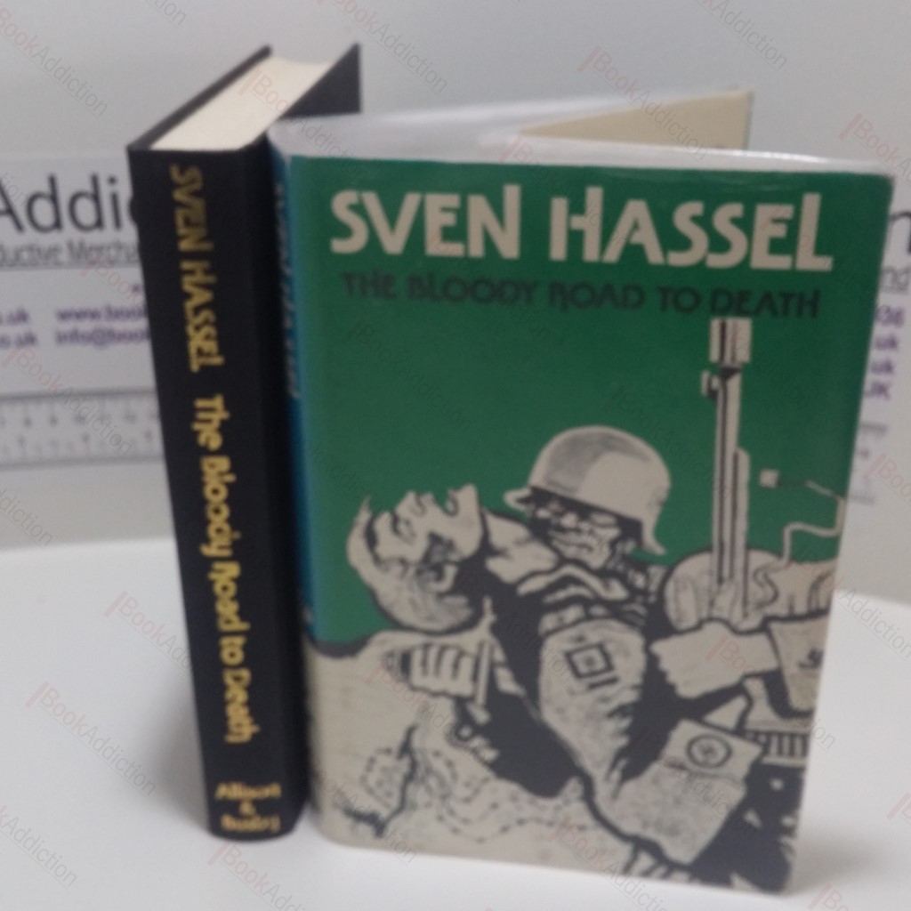 The Bloody Road to Death