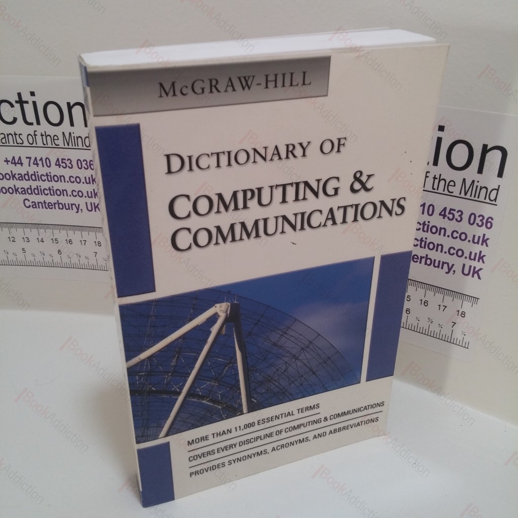 Dictionary of Computing and Communications