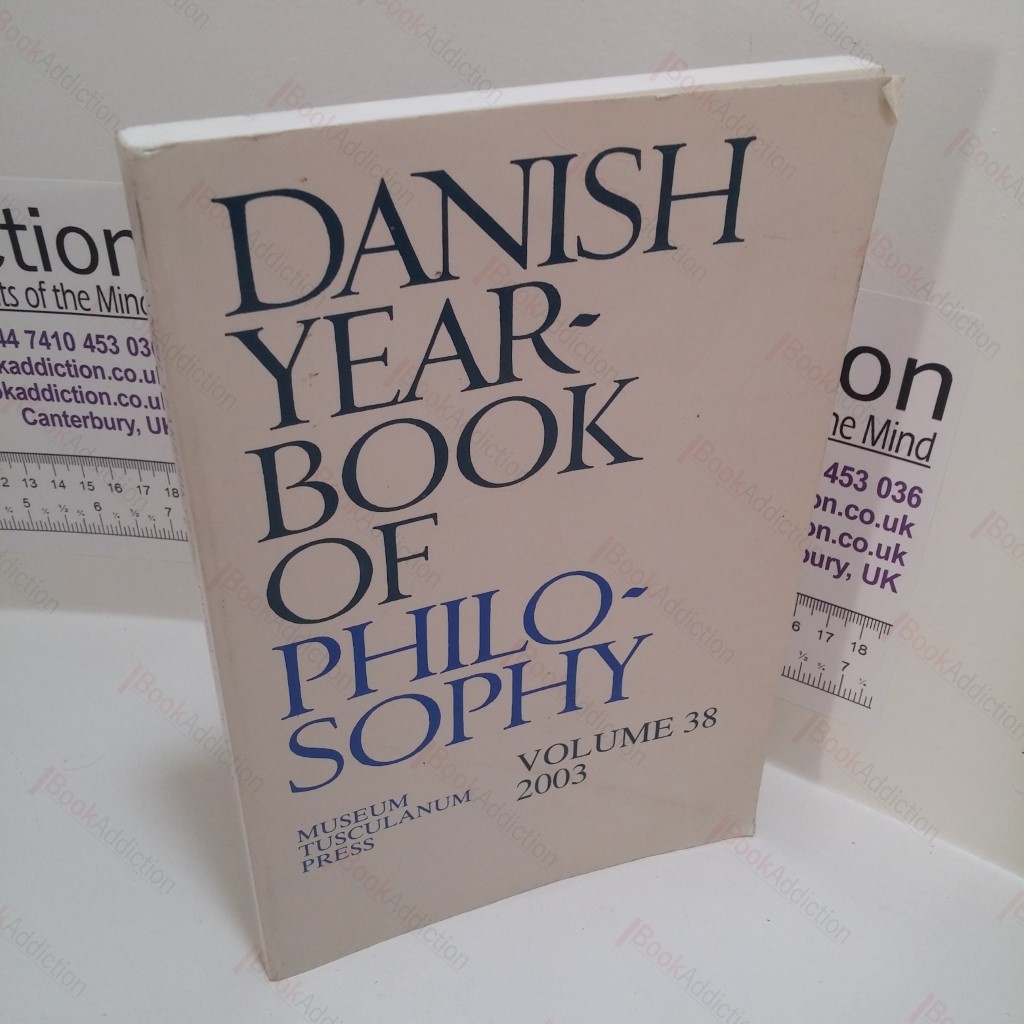 Danish Yearbook of Philosophy - Volume 38, 2003