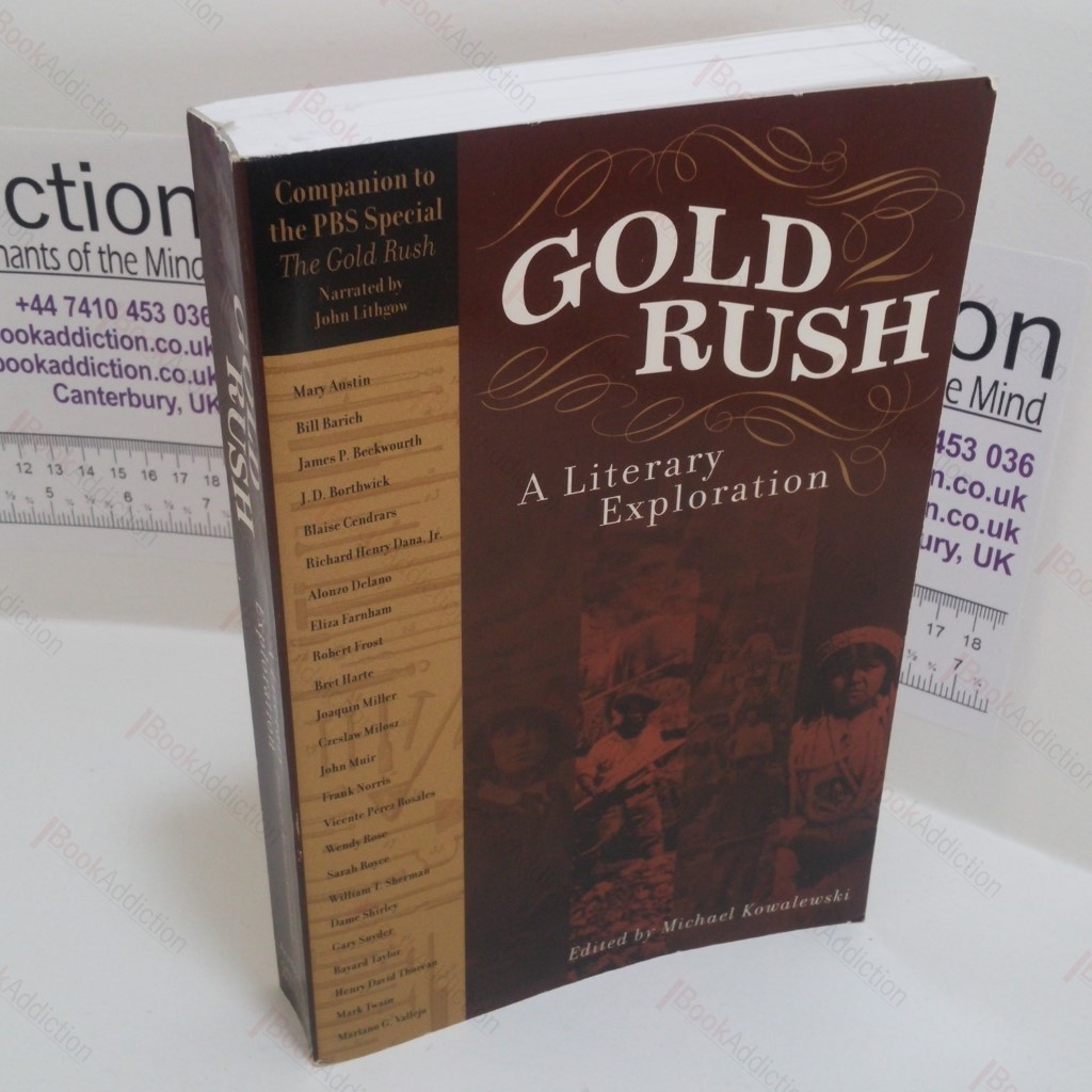 Gold Rush : A Literary Exploration