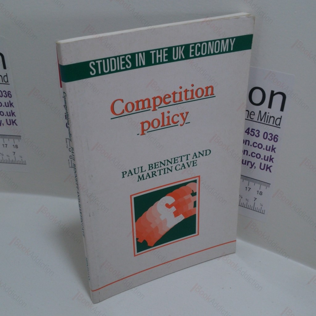Competition Policy (Studies in the UK Economy)