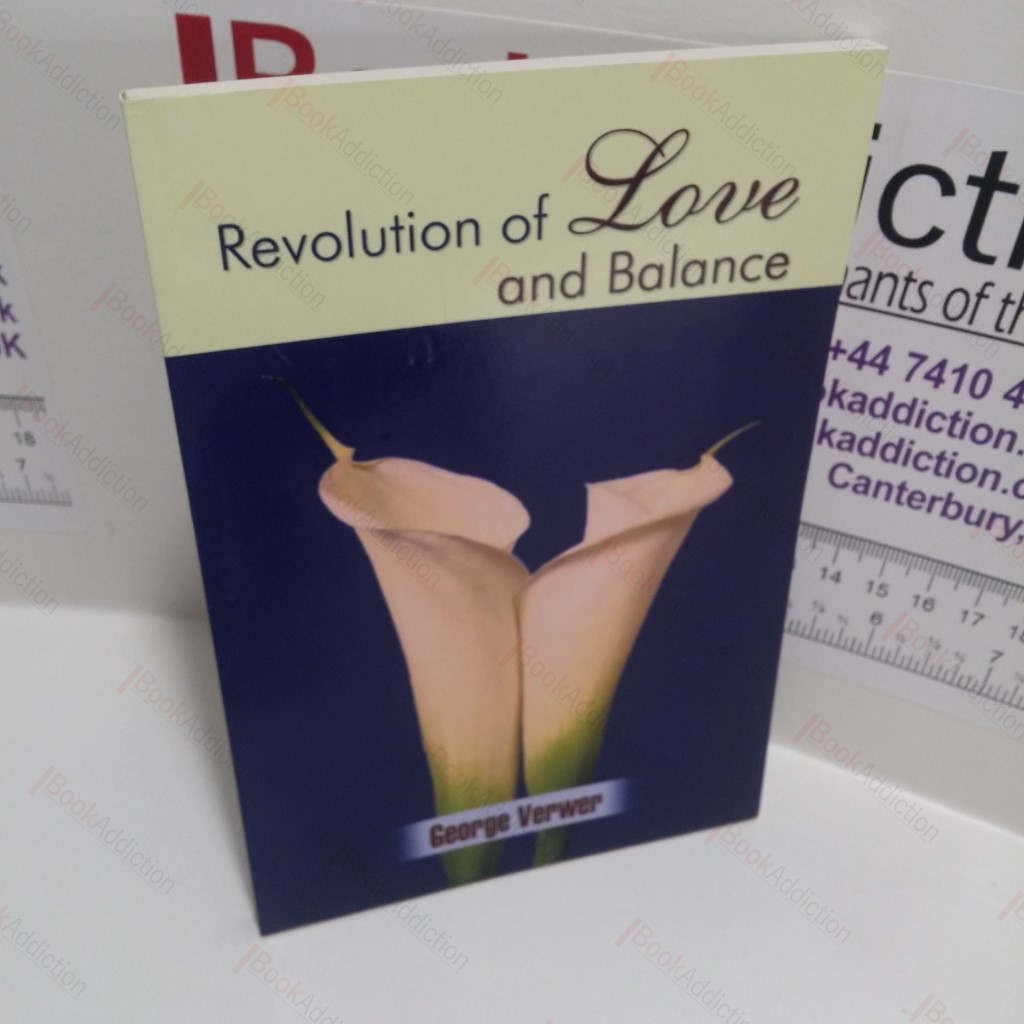 Revolution of Love and Balance