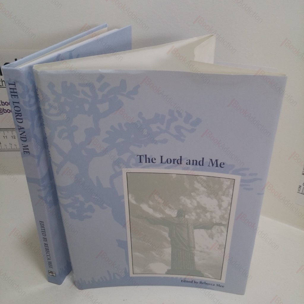 The Lord and Me