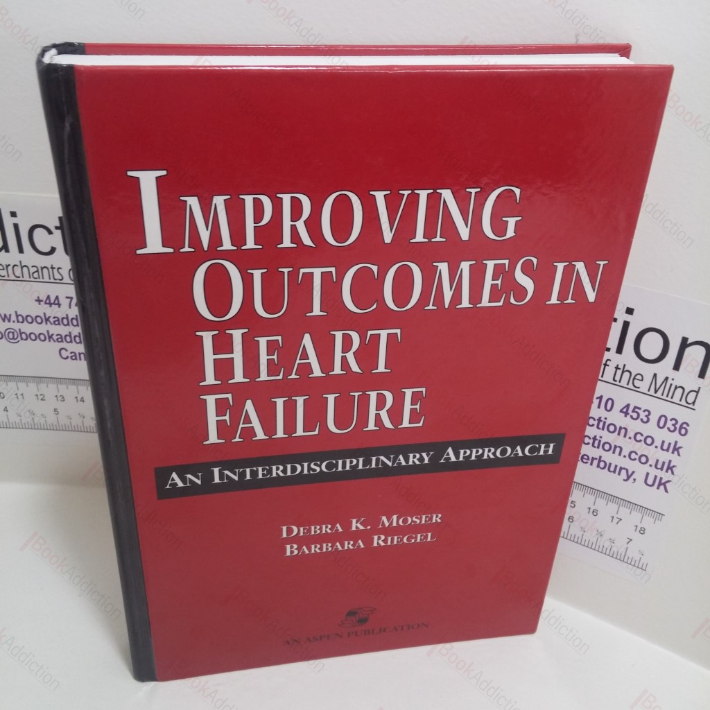 Improving Outcomes in Heart Failure : An Interdisciplinary Approach