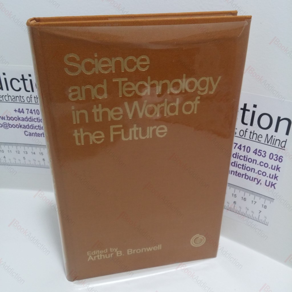 Science and Technology in the World of the Future