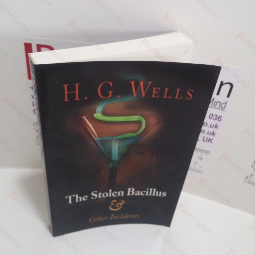 The Stolen Bacillus and Other Incidents