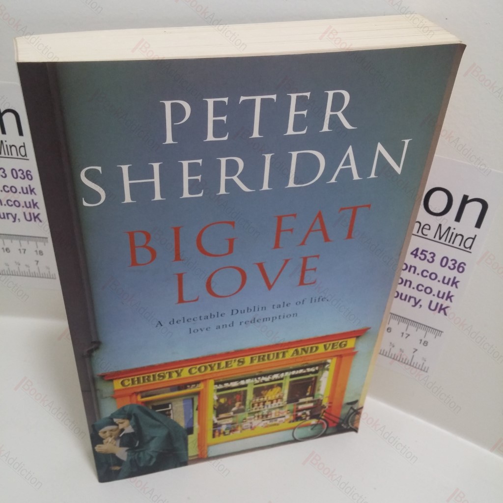 Big Fat Love : A Novel (Signed)