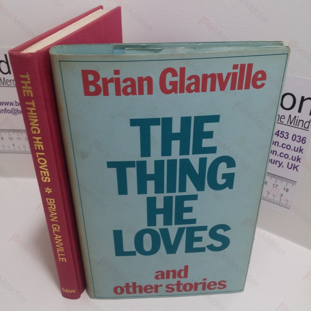 The Thing He Loves, and Other Stories