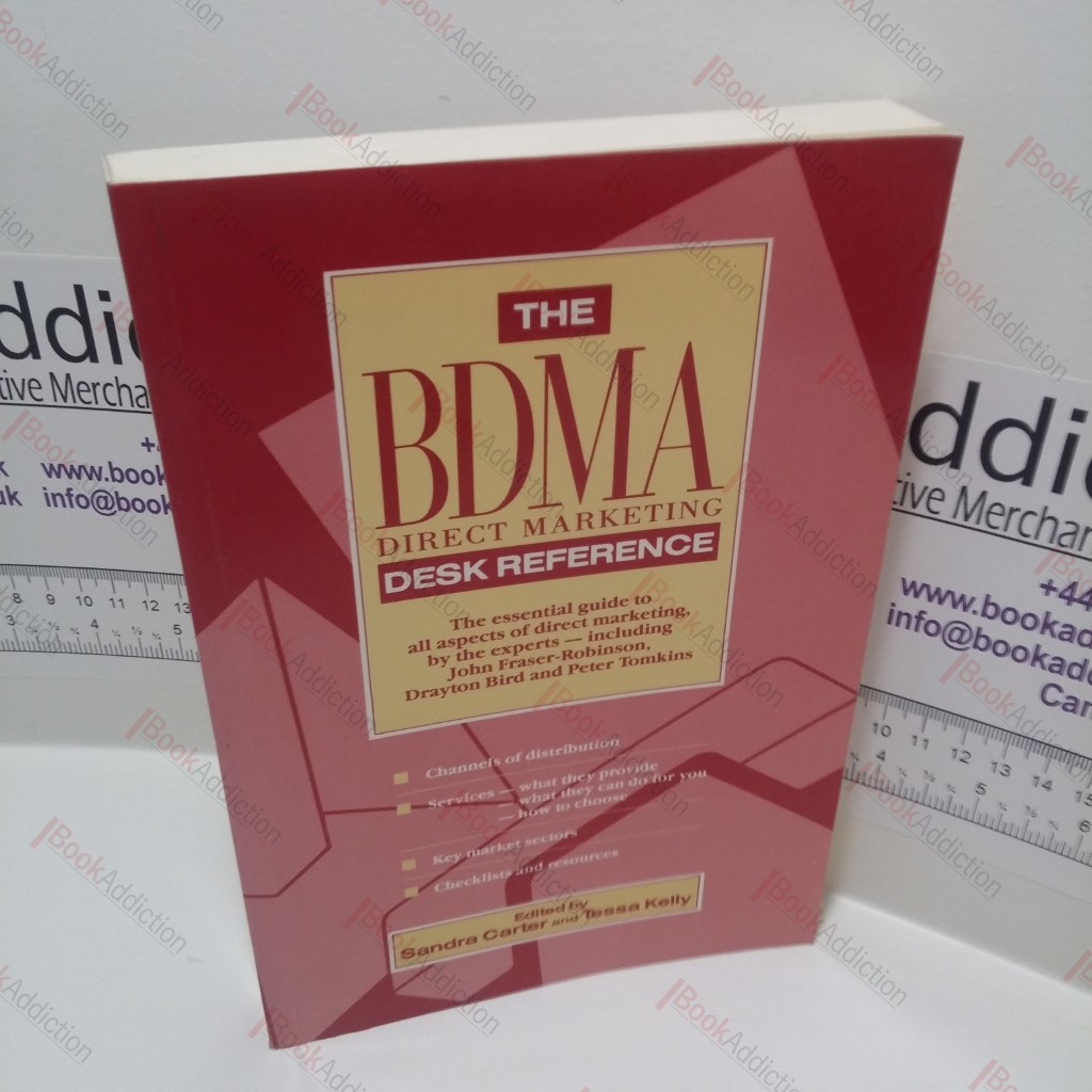 The BDMA Direct Marketing Desk Reference