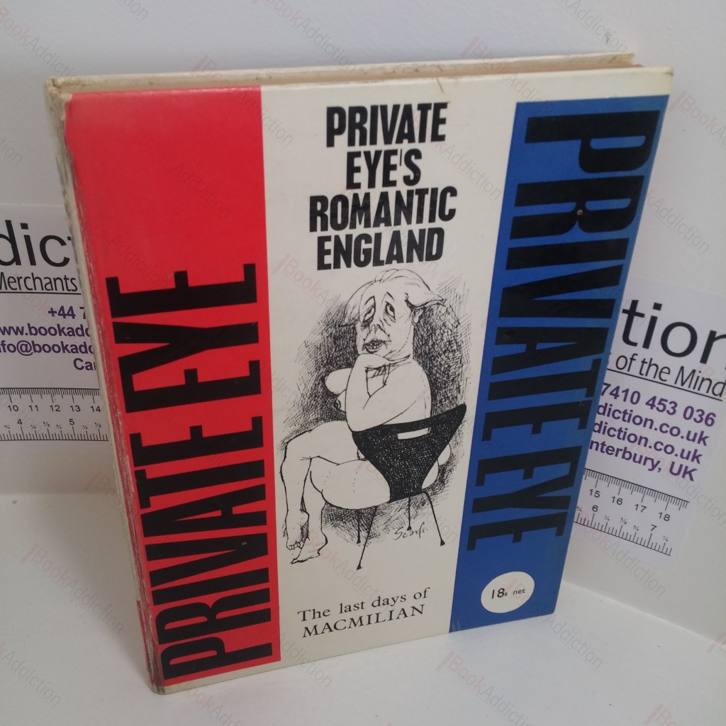 Private Eye's Romantic England : A Miscellany Concocted by