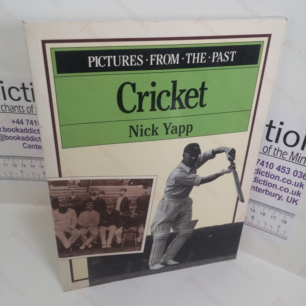 Cricket : Pictures from the Past