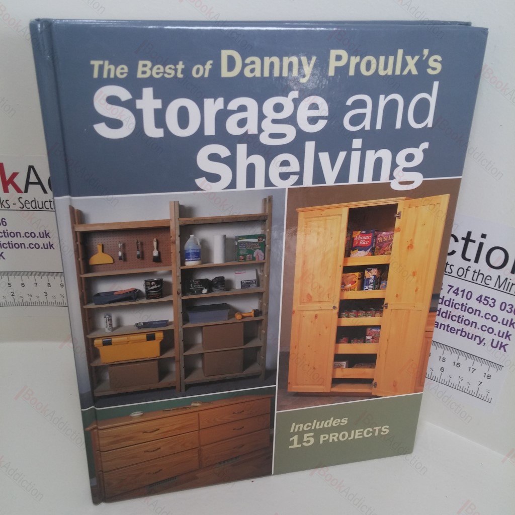 The Best of Danny Proulx's Storage and Shelving