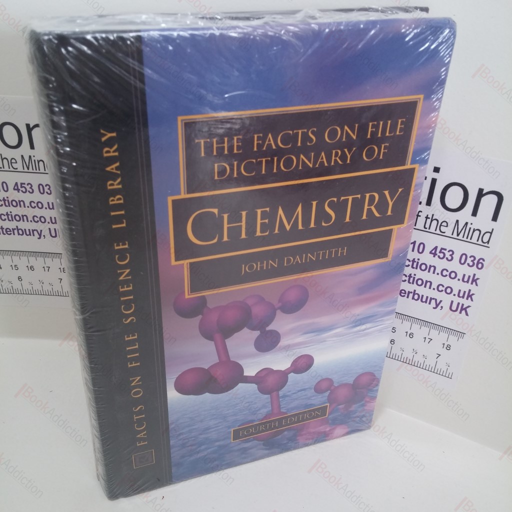 The Facts on File : Dictionary of Chemistry