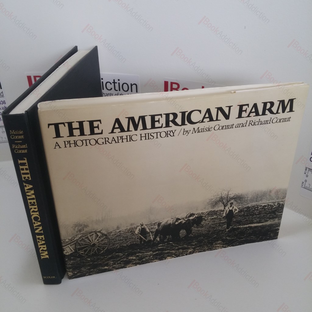 The American Farm : A Photographic History