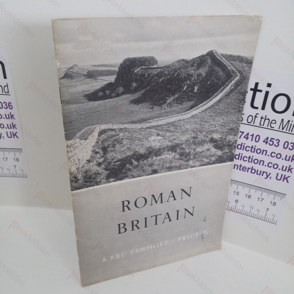 Roman Britain : A Series of Discussions (Home Service 7.30-8.00pm)