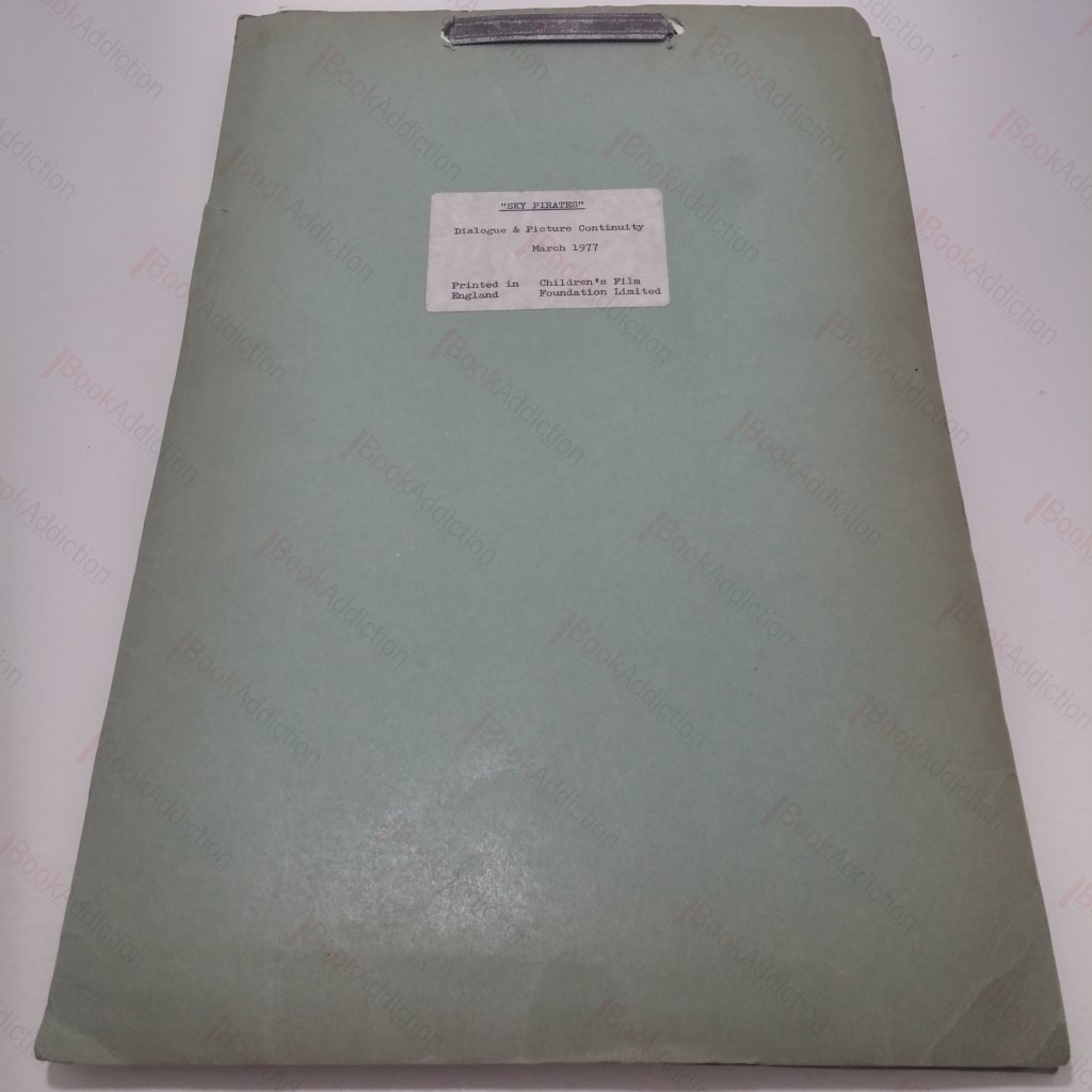 Sky Pirates Original Dialogue and Picture Continuity (Dialogue Sheets and Music Cues)