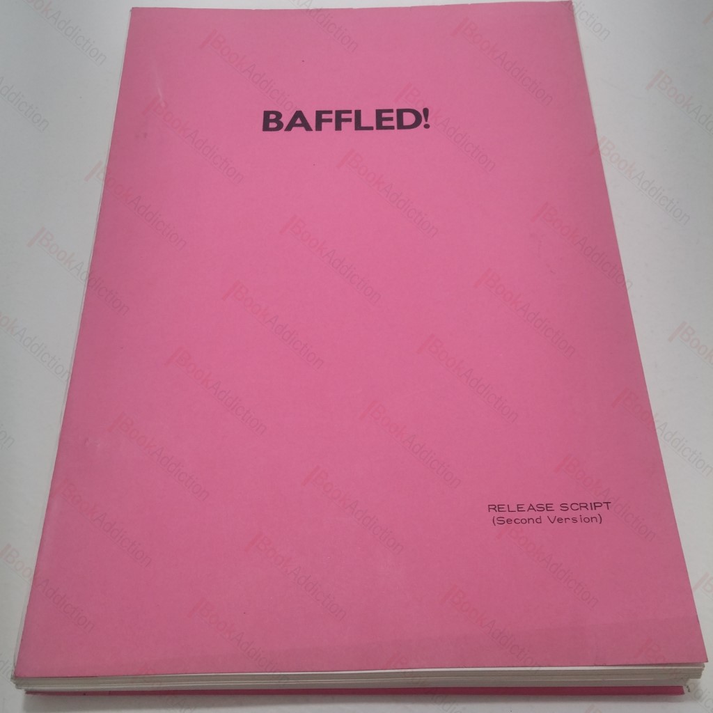 Baffled! Original Post-production Release Script