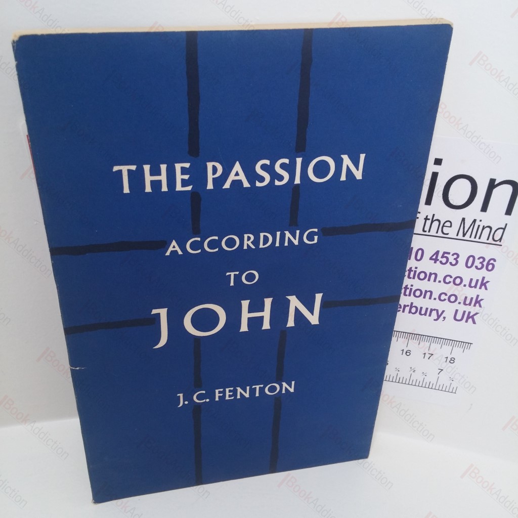 The Passion According to John
