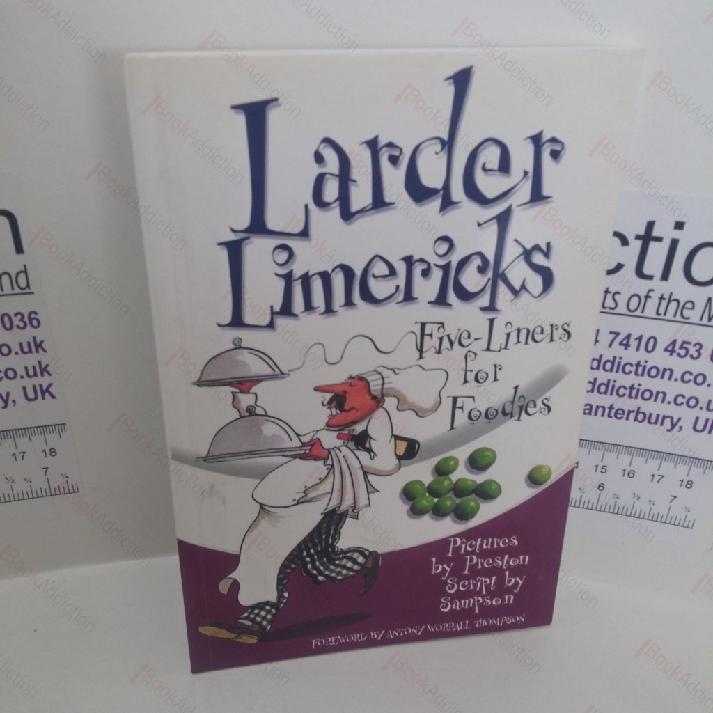 Larder Limericks : Five-Liners for Foodies (Signed)