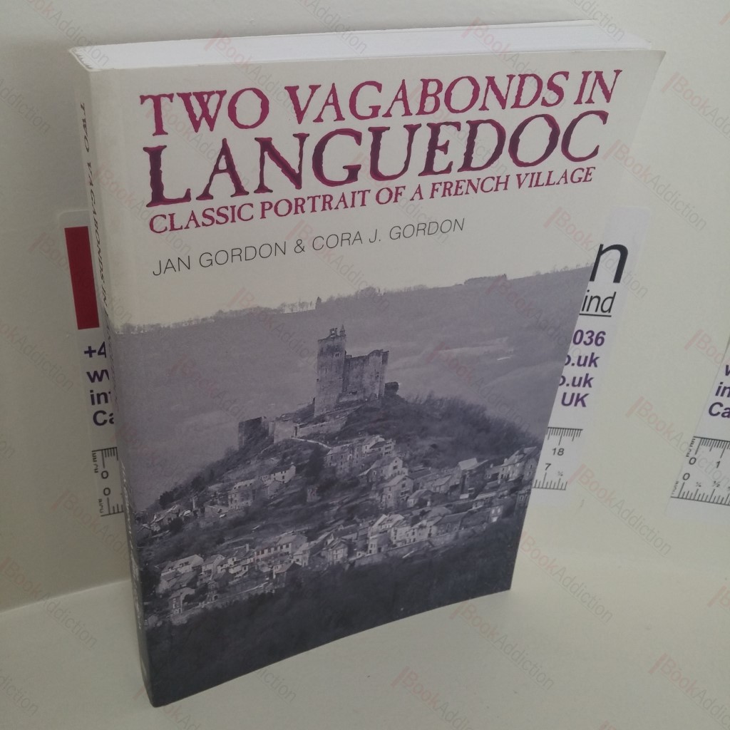 Two Vagabonds in Languedoc : Classic Portrait of a French Village