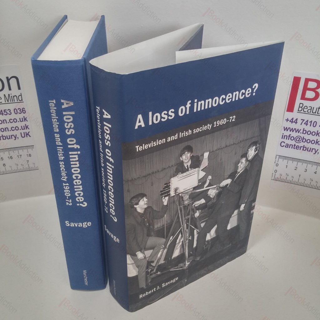 A Loss of Innocence? Television and Irish Society, 1960-72