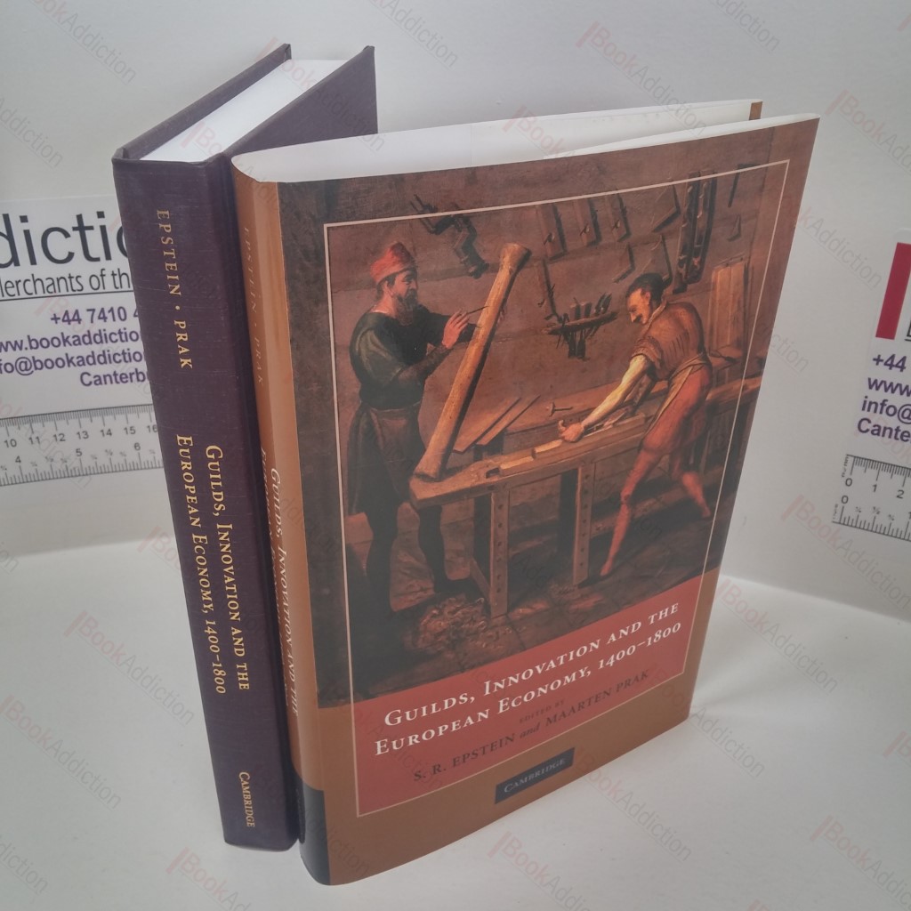 Guilds, Innovation and the European Economy, 1400-1800