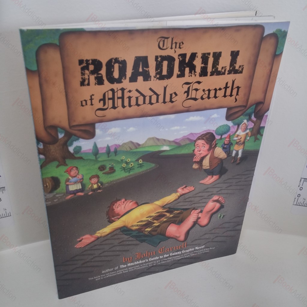 The Roadkill of Middle Earth