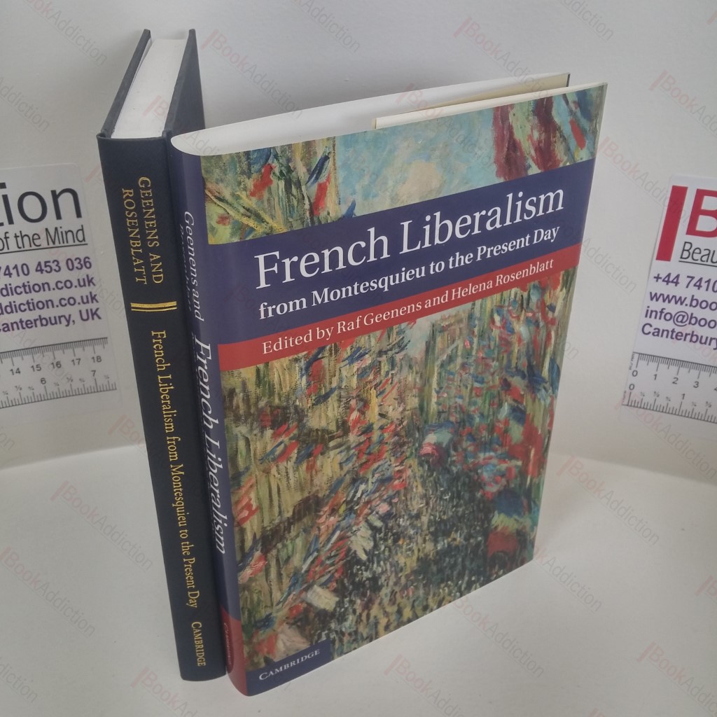 French Liberalism from Montesquieu to the Present Day
