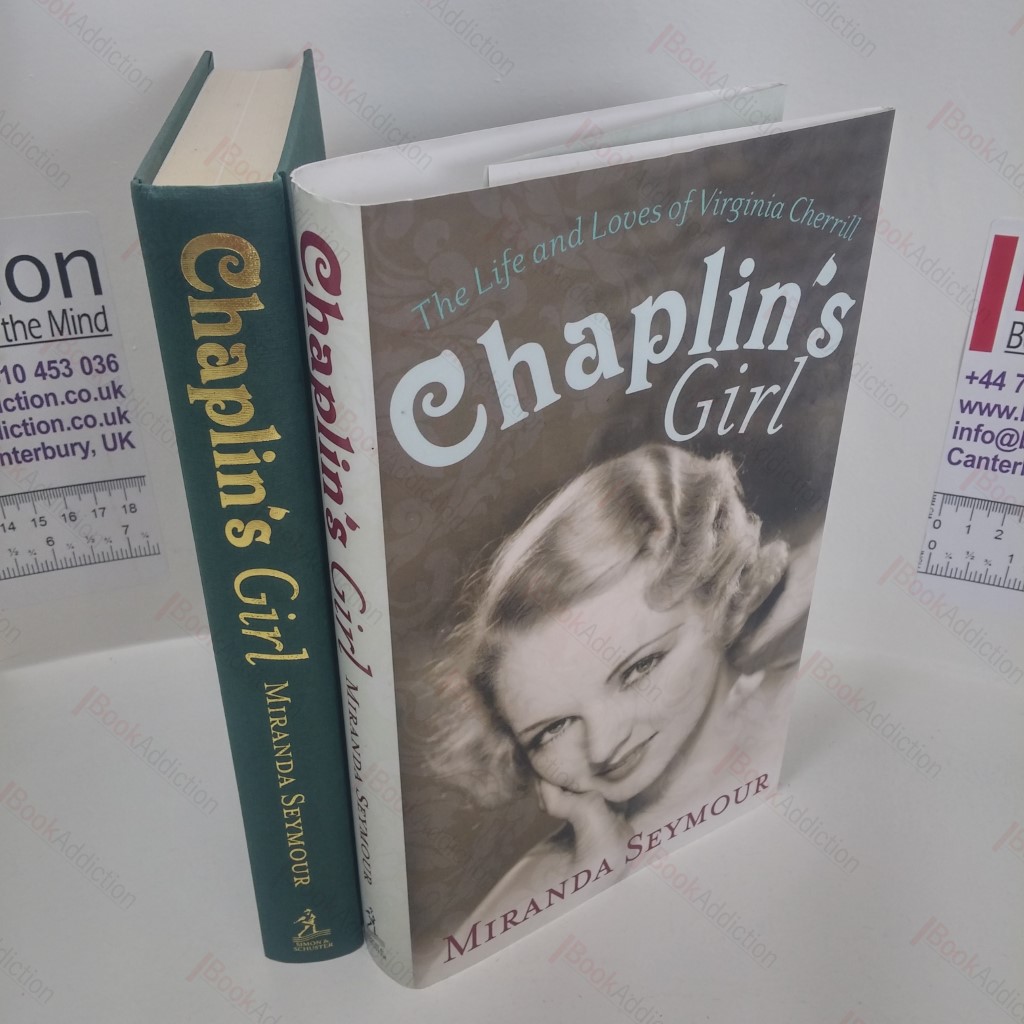 Chaplin's Girl : The Life and Loves of Virginia Cherrill (Signed)