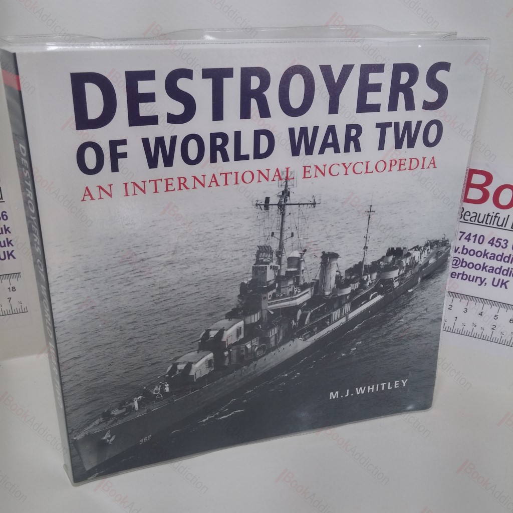 Destroyers of World War Two : An International Encyclopedia